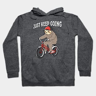 Keep Going Sloth Hoodie